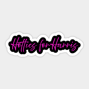 Hotties for Harris Sticker